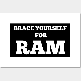 Brace yourself for RAM Posters and Art